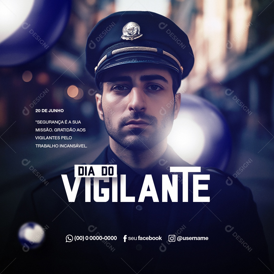 Segurança é a Sua Missão 20 De Junho Dia Do Vigilante Social Media PSD Editável