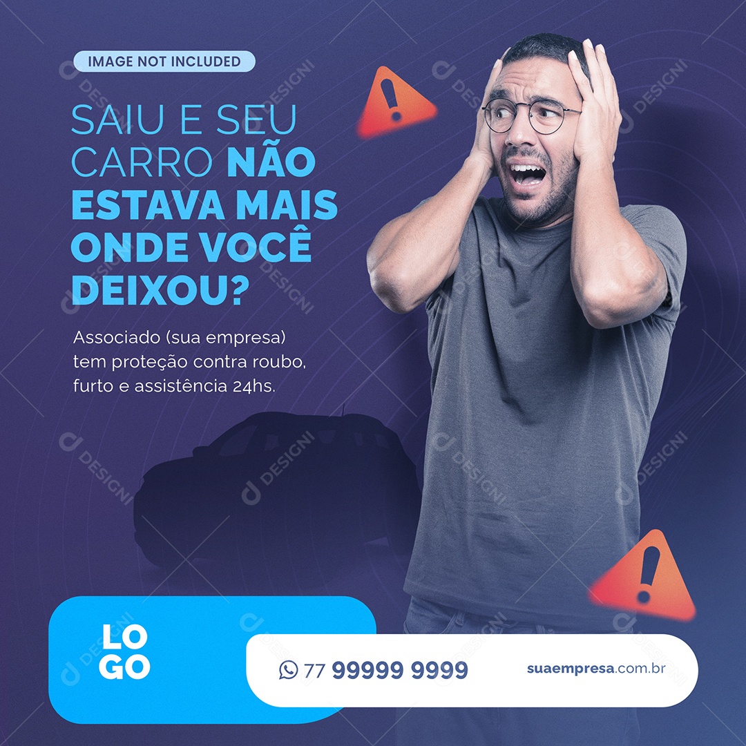 Saiu e Seu Carro Não Estava Mais Onde Você Deixou Social Media PSD Editável