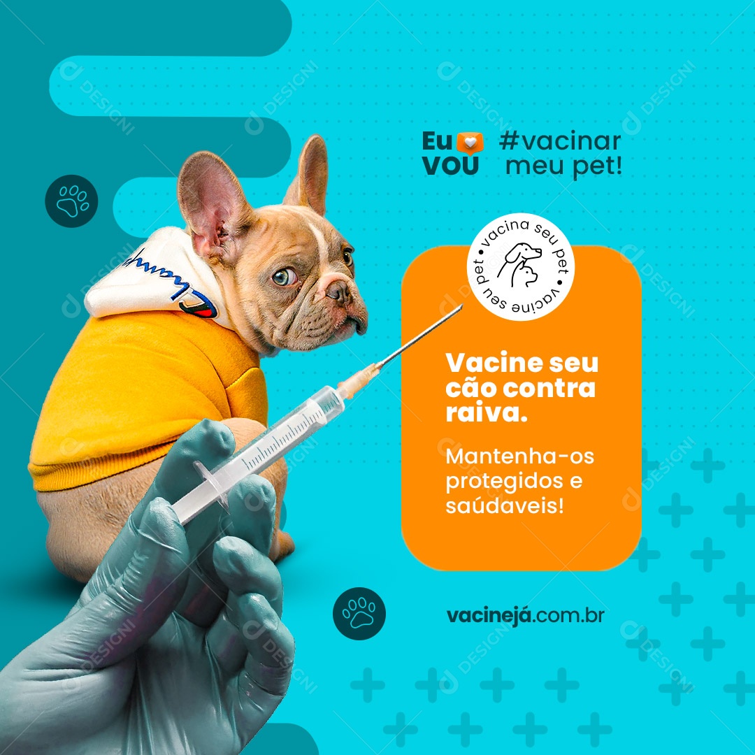 Eu Vou Vacinar Meu Pet Clínica Veterinária e Pet Shop Social Media PSD Editável