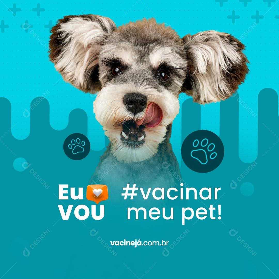 Social Media Eu Vou #Vacinar Meu Pet Clínica Veterinária e Pet Shop Social Media PSD Editável