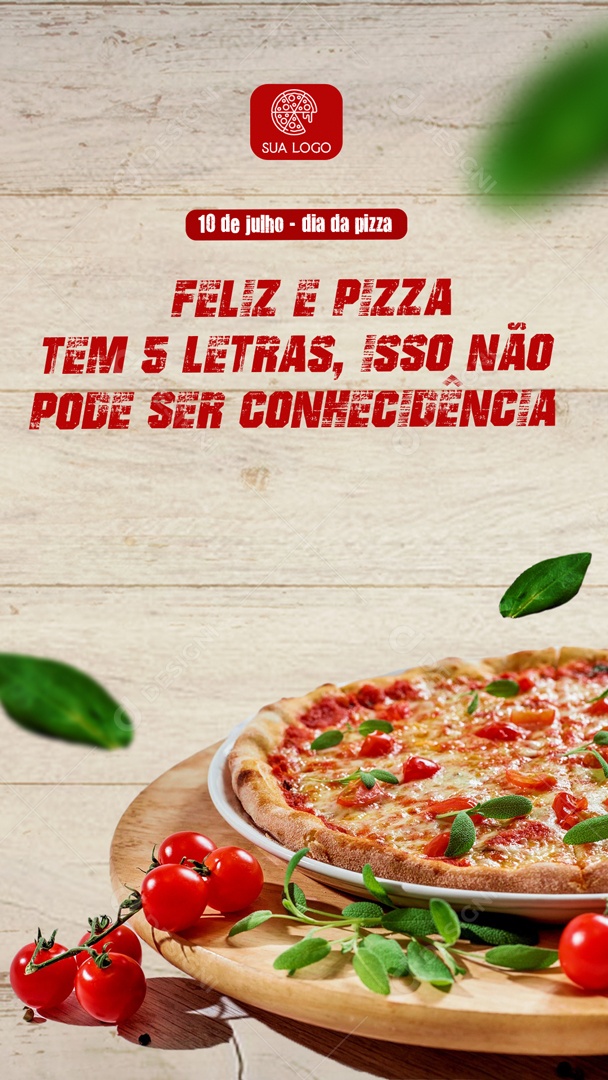 Social Media Story Feliz e Pizza Tem 5 Letras 10 De Julho PSD Editável