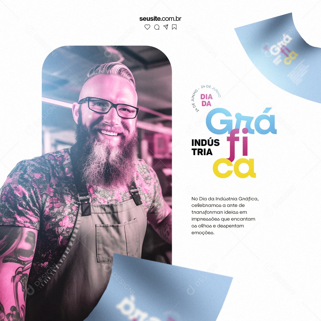 A Arte De Transformar Ideias Em Impressões Dia Da Indústria Gráfica Social Media PSD Editável