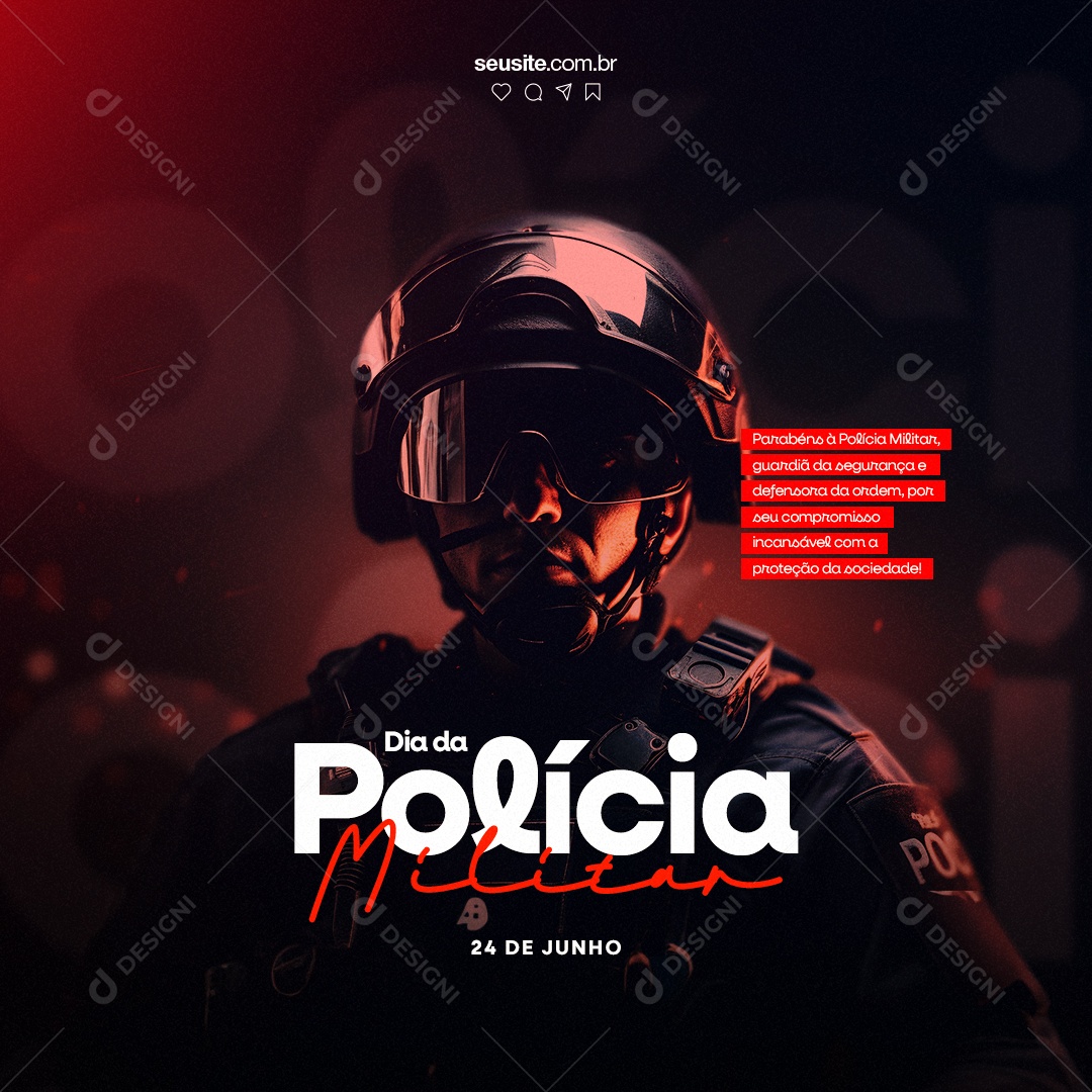 Social Media Parabéns 24 De Junho Dia Da Polícia Militar PSD Editável