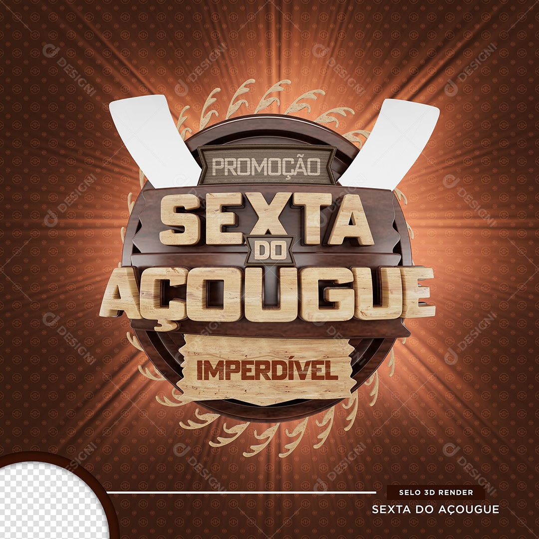 Promoção Sexta Do Açougue Imperdível Selo 3D Para Composição PSD