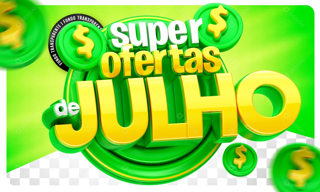 Selo 3D Verde Super Ofertas De Julho Para Composição PSD