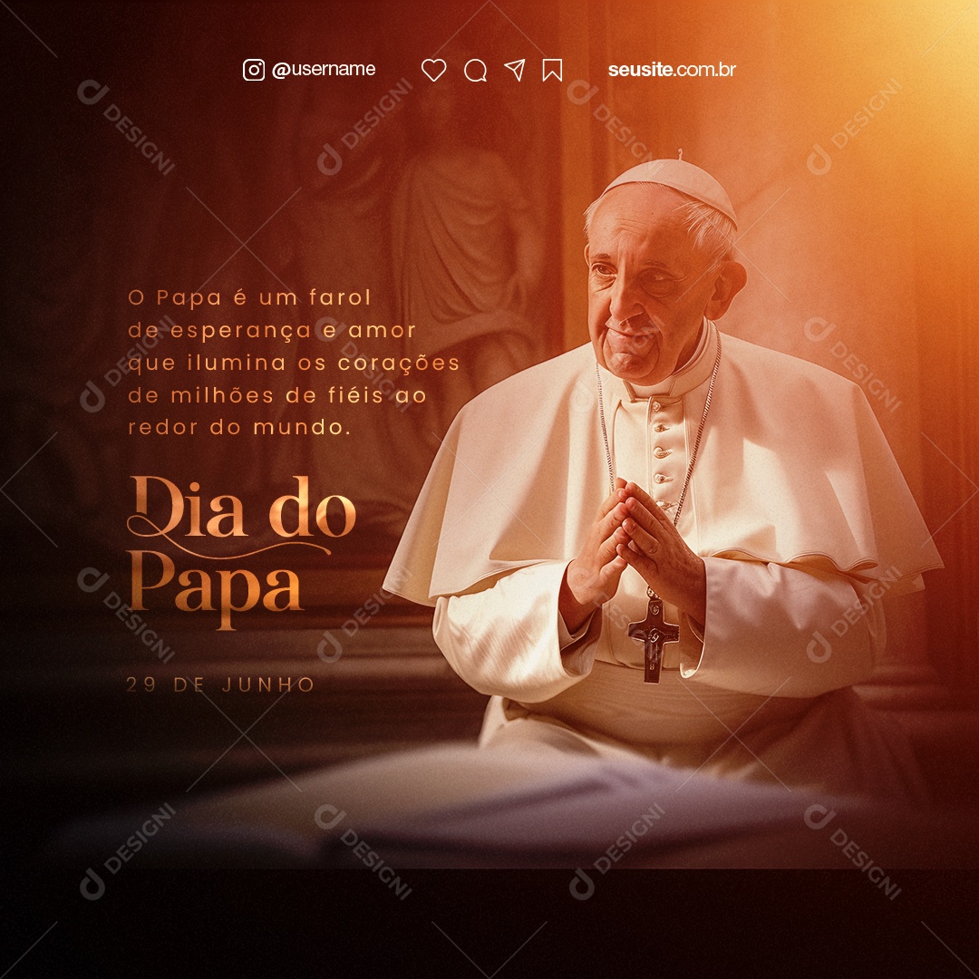 O Papa é Um Farol De Esperança e Amor Dia Do Papa Social Media PSD Editável