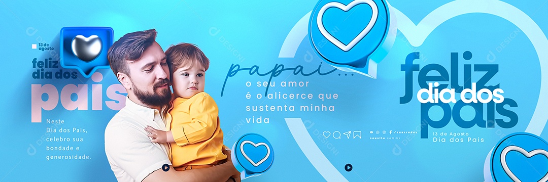 O Seu Amor É O Alicerce Que Sustenta Minha Vida Feliz Dia Dos Pais Social Media PSD Editável