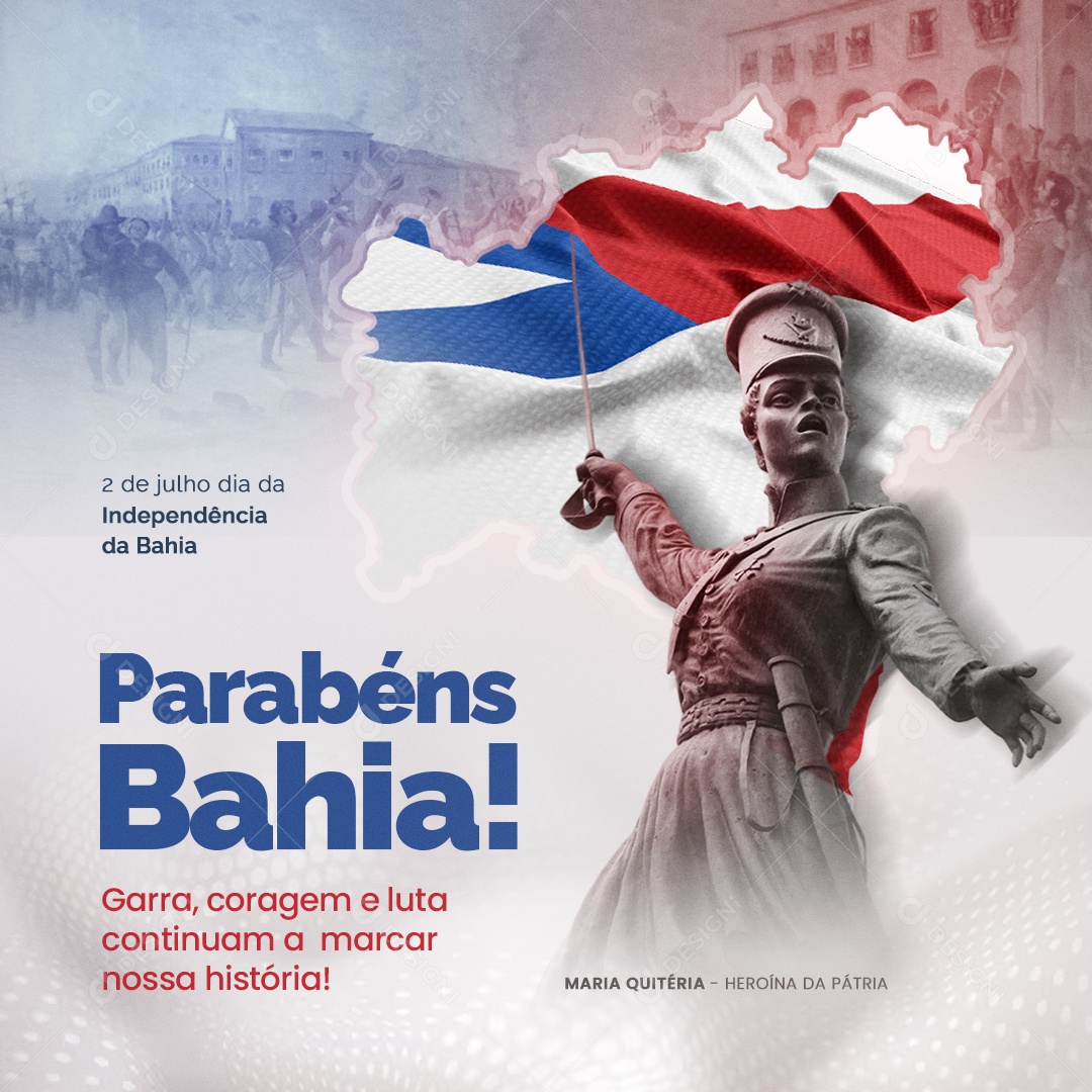 2 de Julho Independência da Bahia Parabéns Socail Media PSD Editável