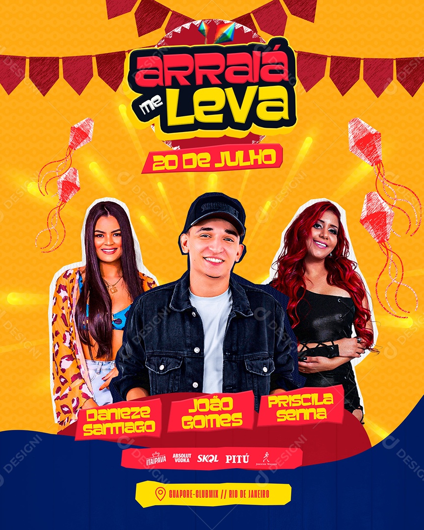 Social Media Flyer Feed Arraiá Me Leva Cantores PSD Editável