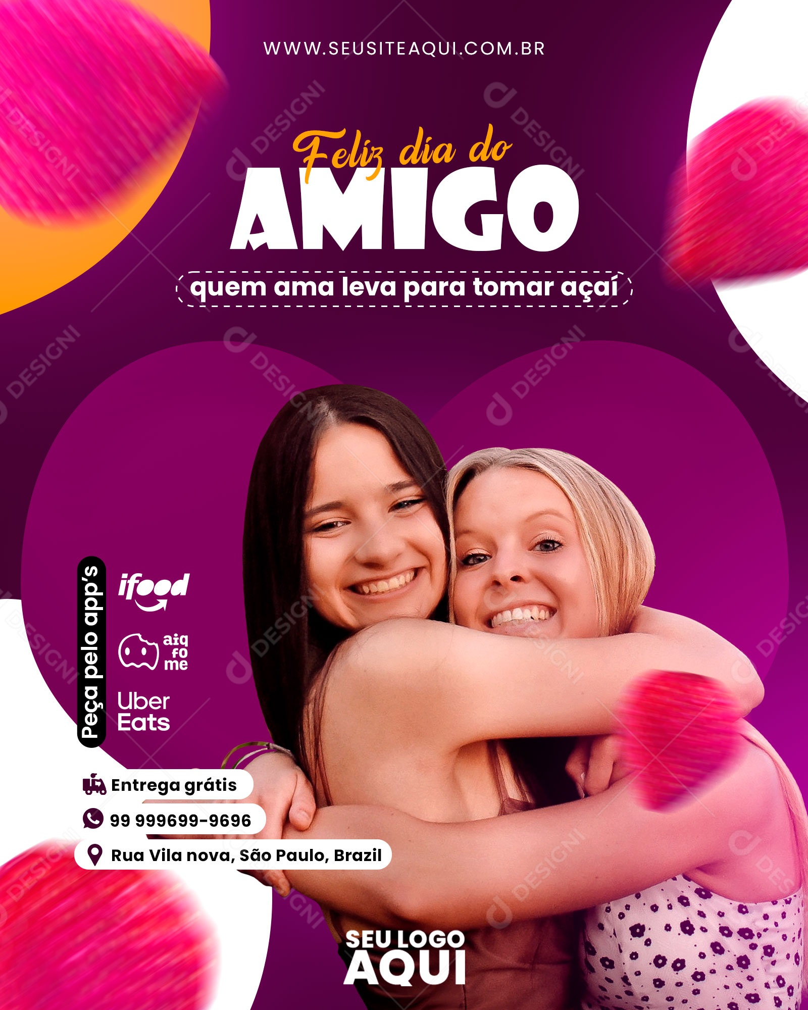 Açaíteria Feliz Dia do Amigo Quem Ama Leva Pra Tomar Açaí Social Media PSD Editável