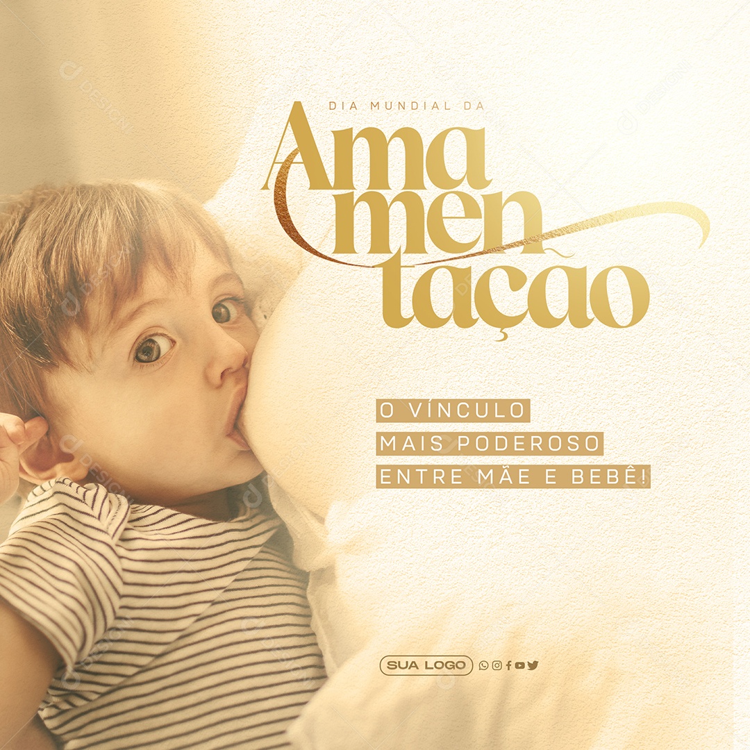 Post Dia Mundial da Amamentação Vínculo Poderoso Social Media PSD Editável