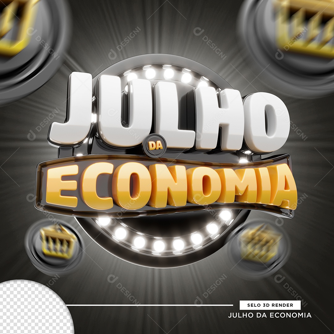 Julho da Economia Selo 3D Para Composição PSD