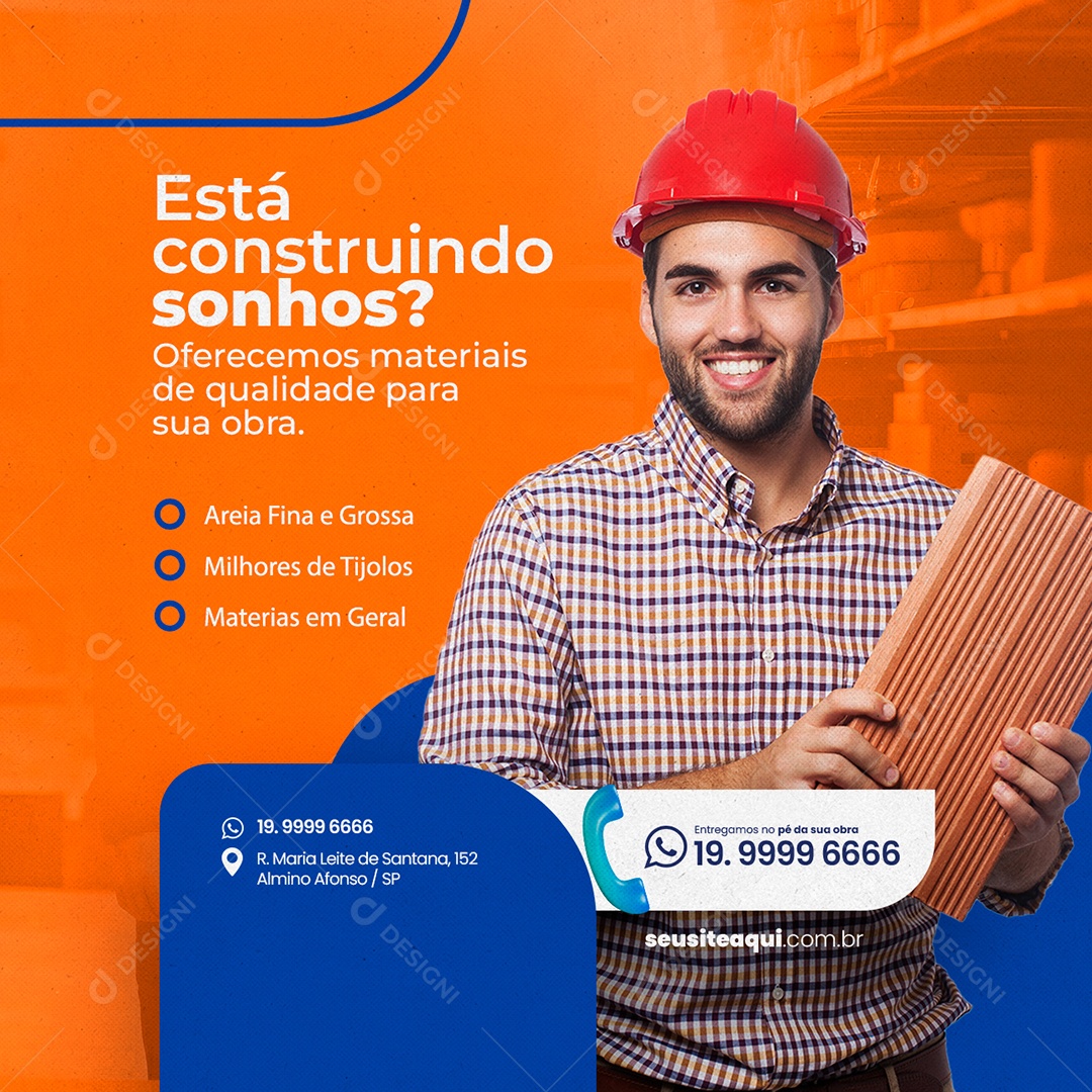 Está Construindo Sonhos Oferecemos Materiais De Qualidade Materiais De Construção Social Media PSD Editável