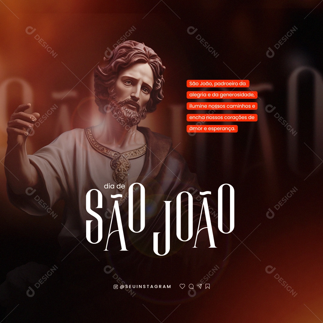 Padroeiro Da Alegria E Da Generosidade Dia De São João Social Media PSD Editável