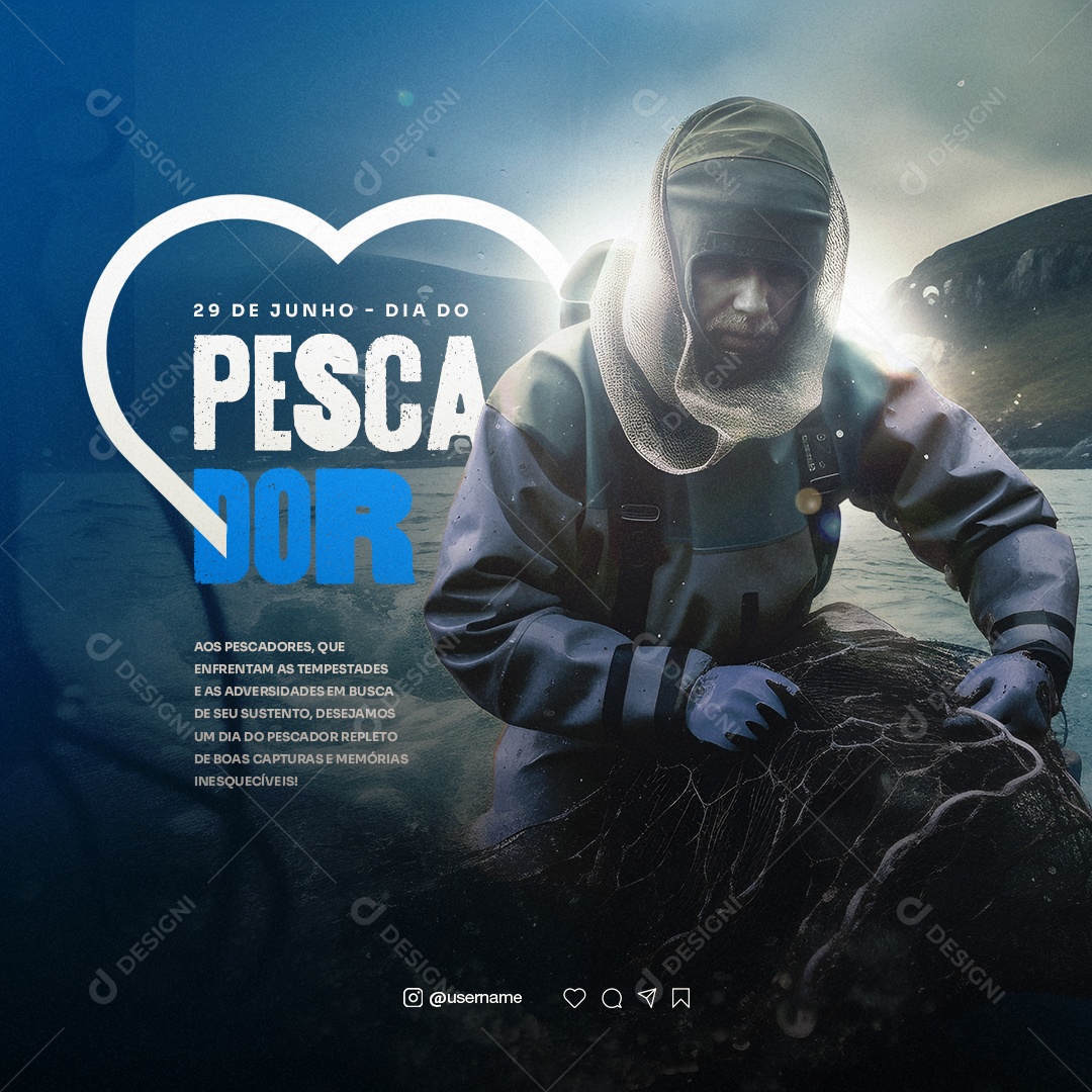 Aos Pescadores Que Enfrentam As Tempestades Dia Do Pescador Social Media PSD Editável