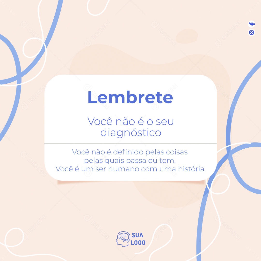 Social Media Feed Lembrete Você Não é o Seu Diagnóstico PSD Editável