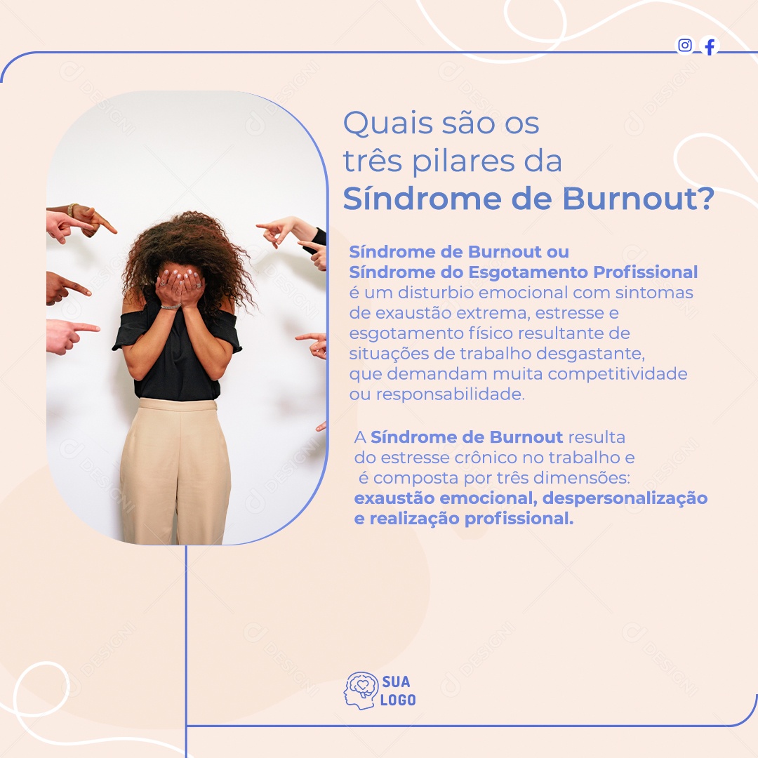 Feed Quais São Os Três Pilares Da Síndrome De Burnout Social Media PSD Editável
