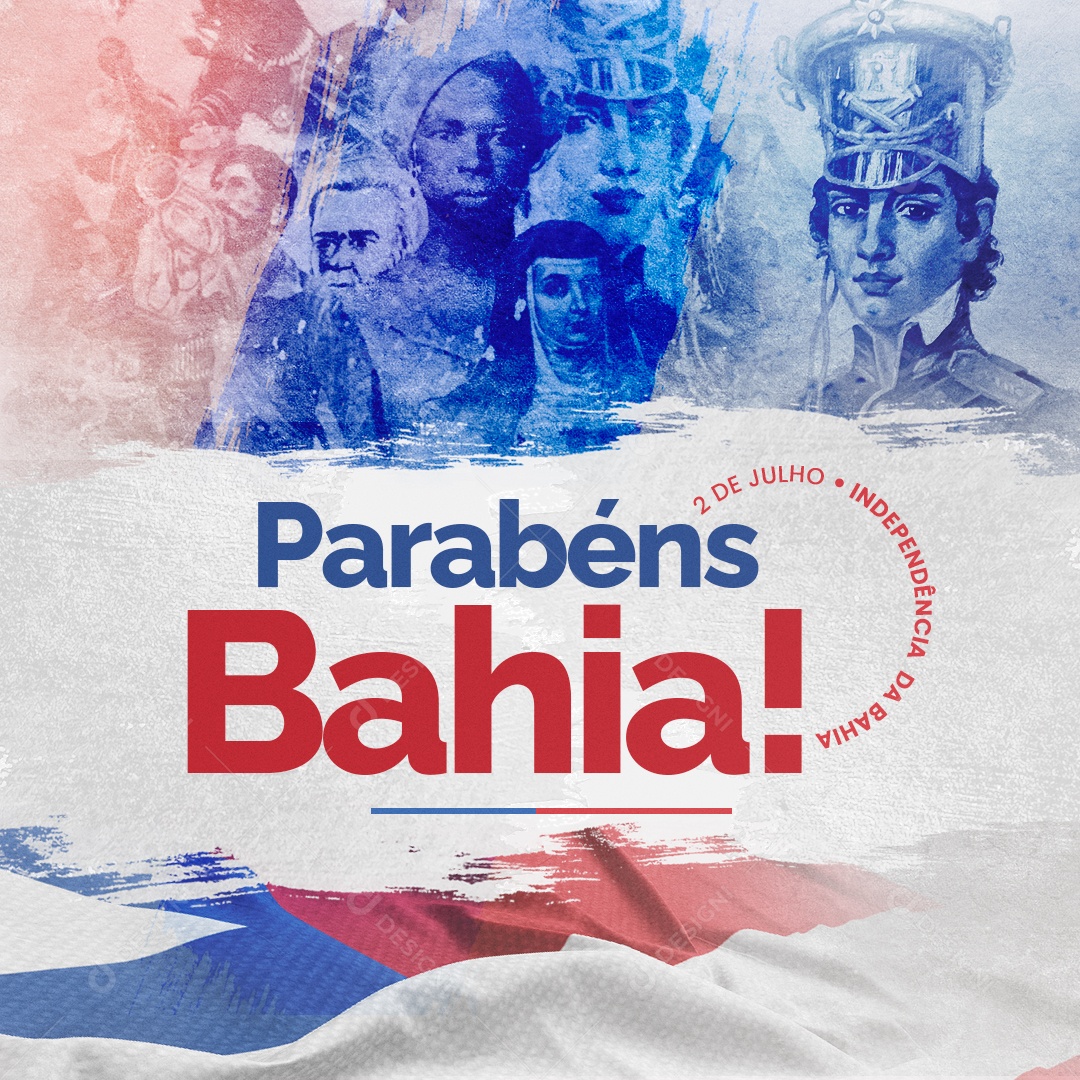 Parabéns Bahia Independência 2 de julho Social Media PSD Editável