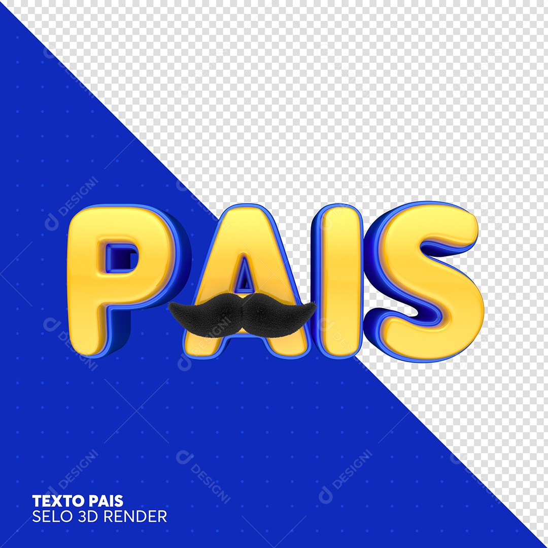 Pais Bigode Texto 3D Para Composição PSD