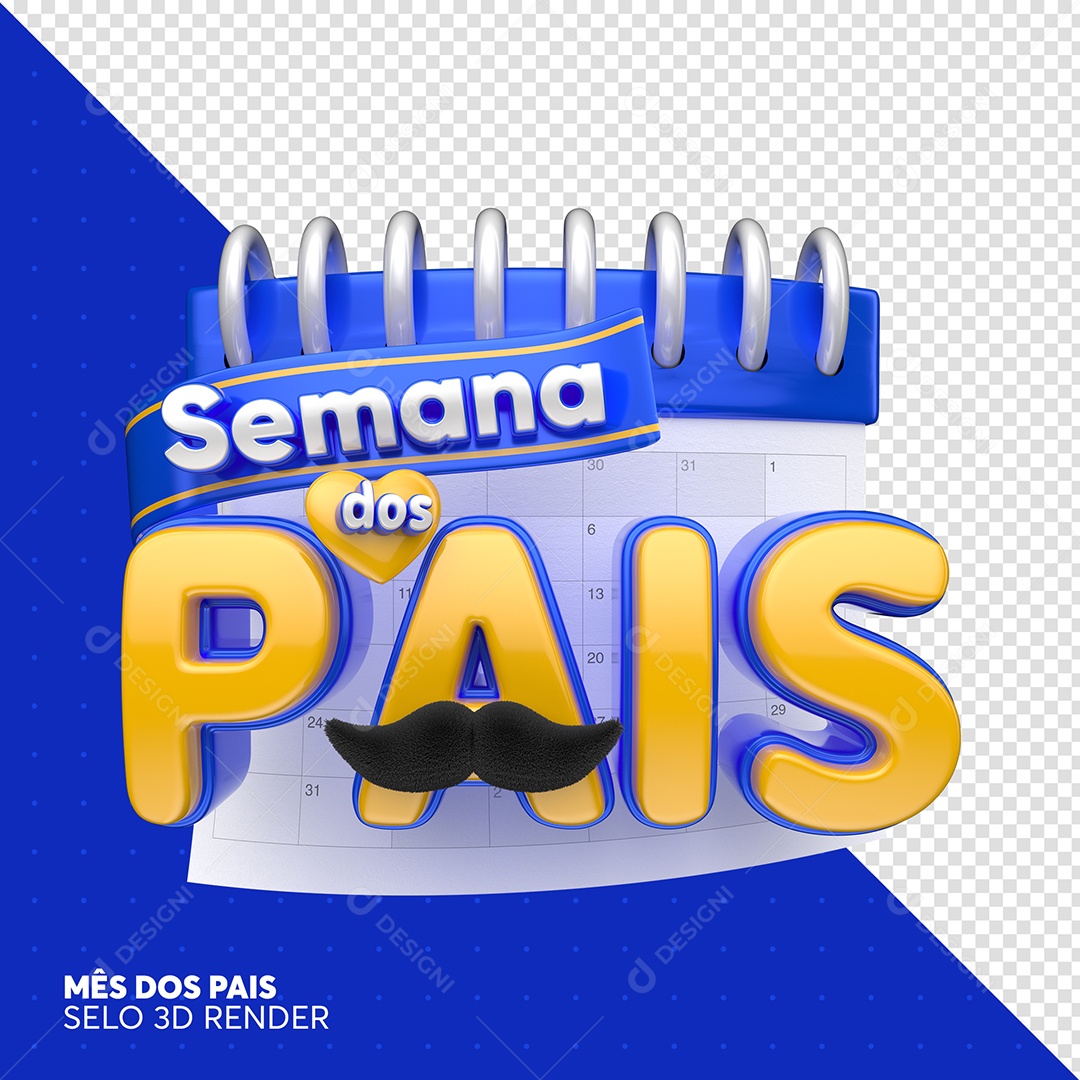 Selo 3D Semana Dos Pais Azul Calendario Para Composição PSD