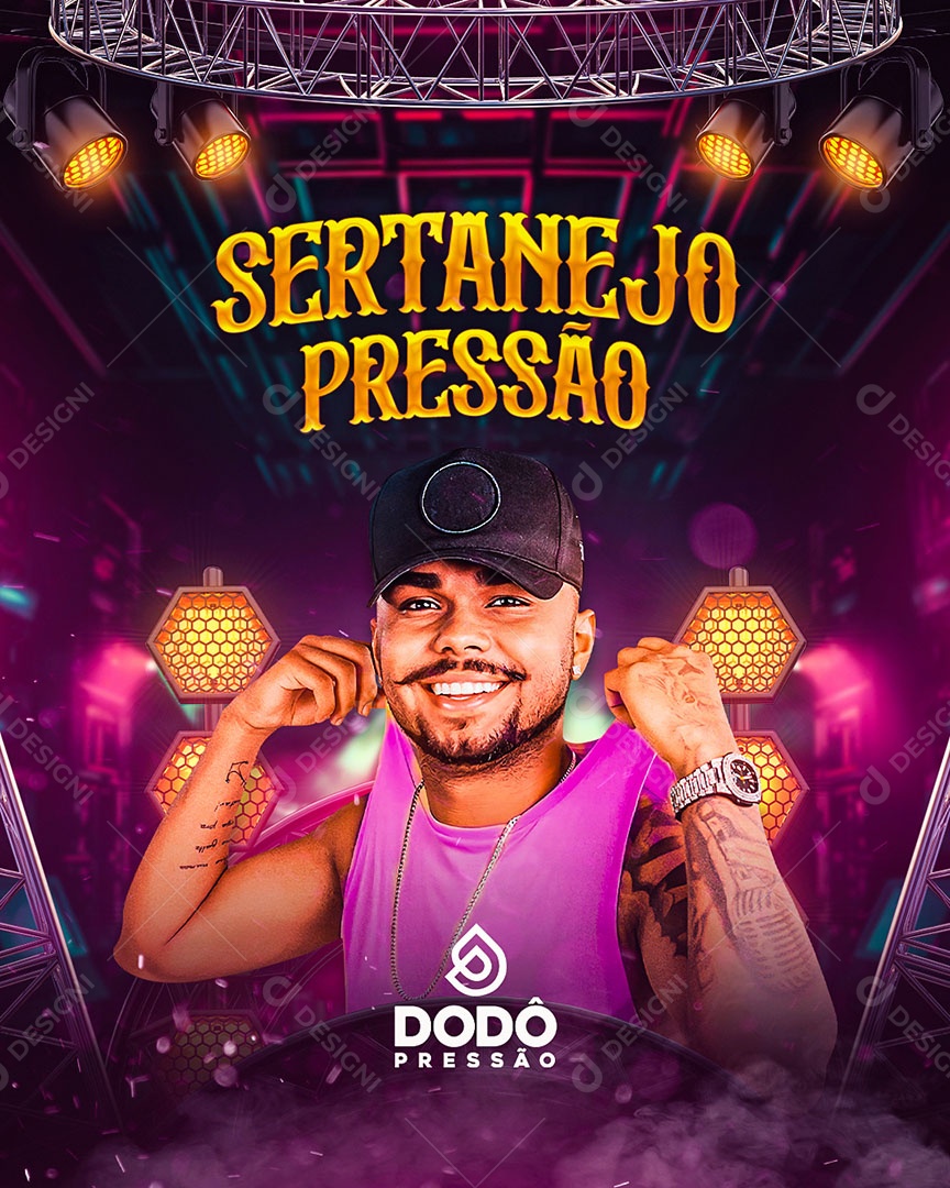 Flyer Sertanejo Pressão CantorDodô Pressão Social Media PSD Editável