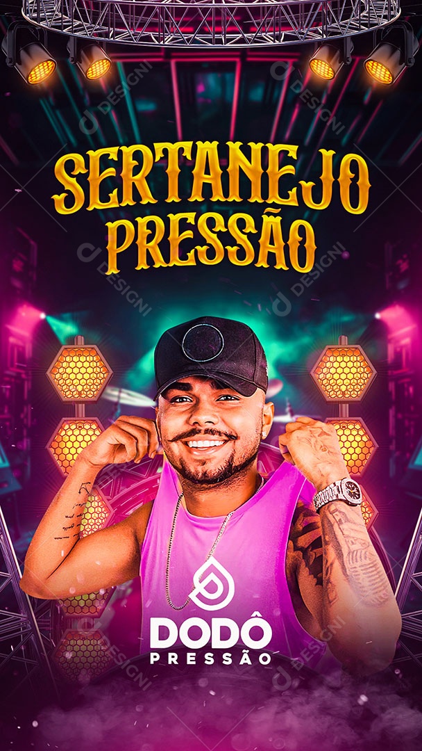 Flyer Sertanejo Pressão Dodô Pressão Story Social Media PSD Editável