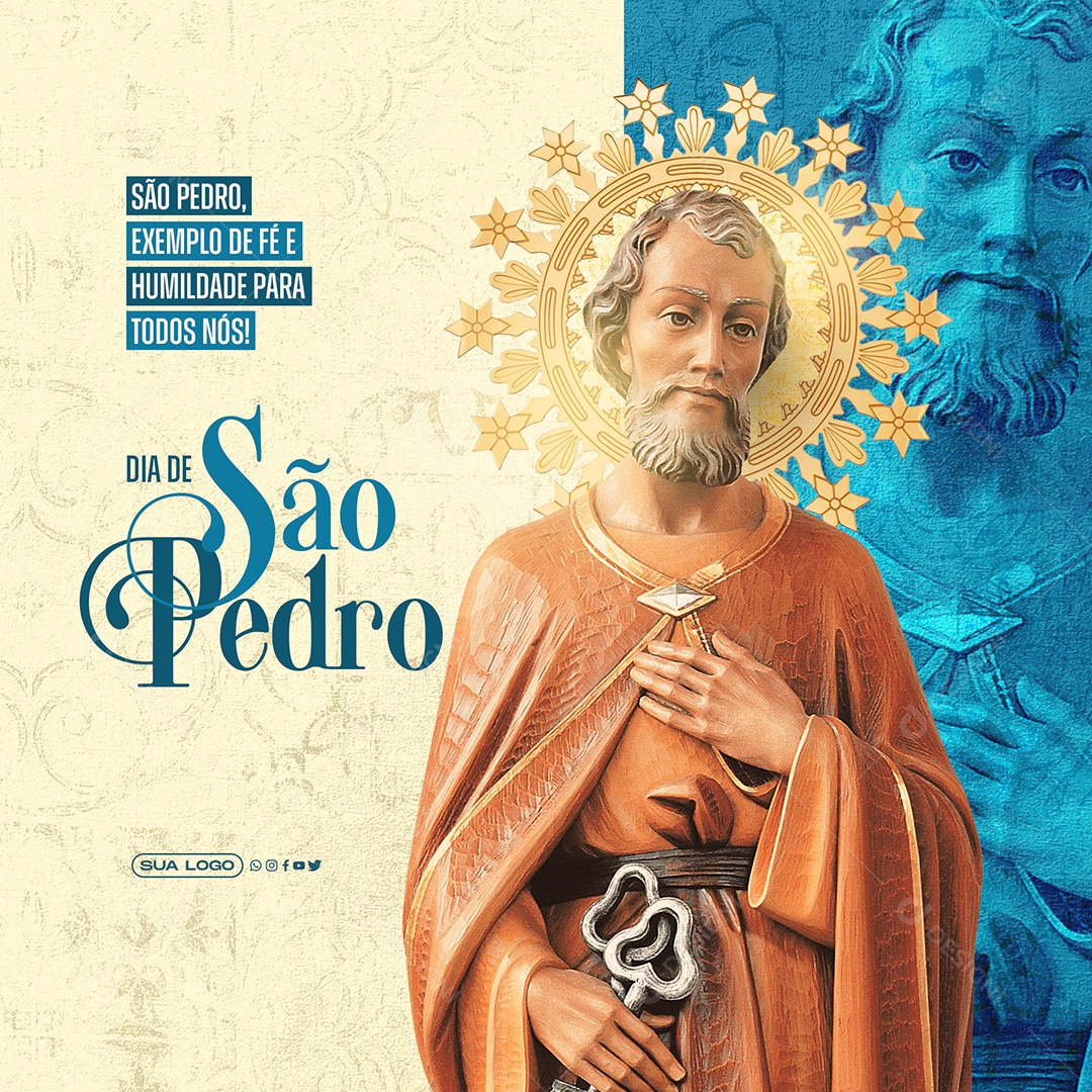 Post Dia de São Pedro Exemplo de Fé Social Media PSD Editável