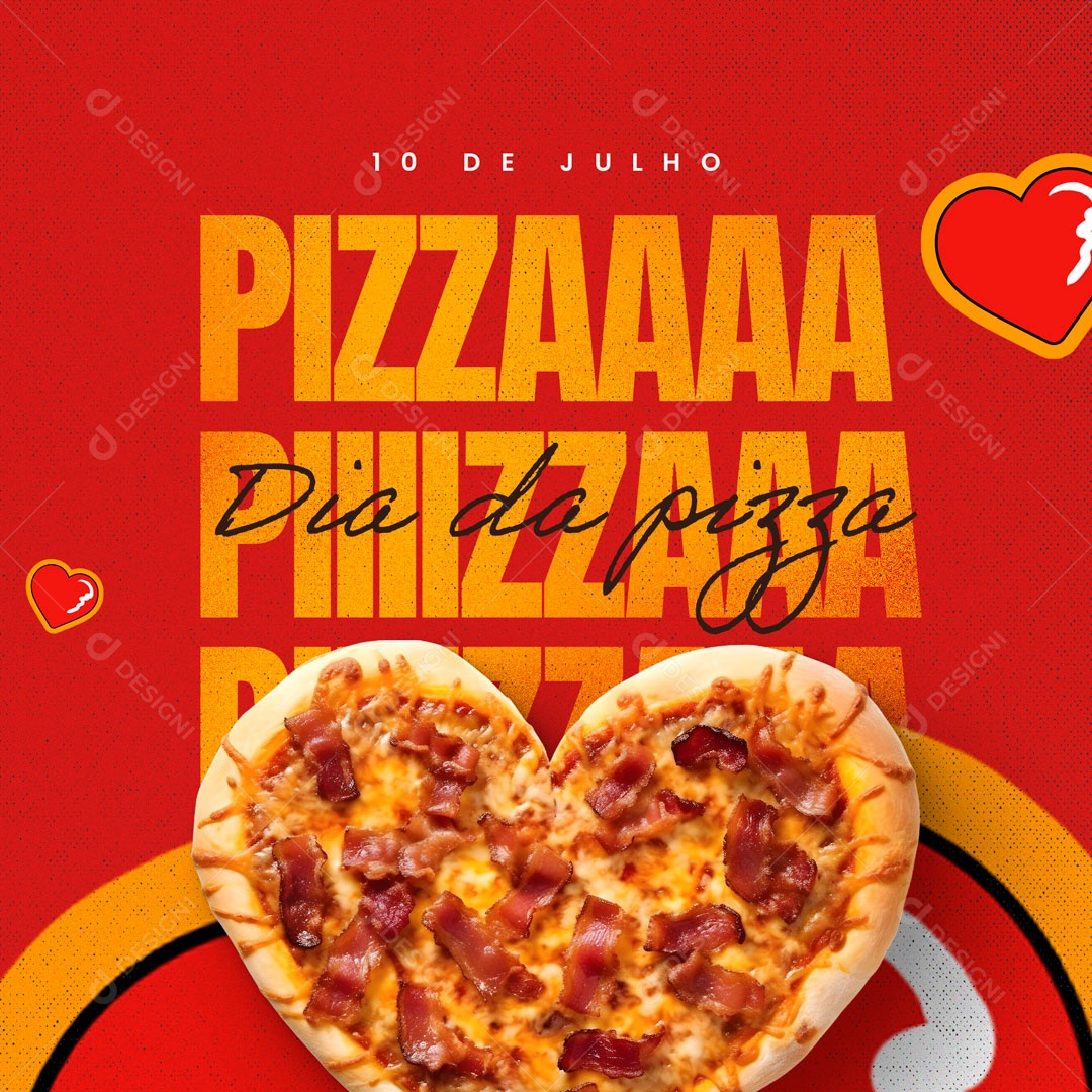 Dia da Pizza 10 de Julho Pizzaria Social Media PSD Editável