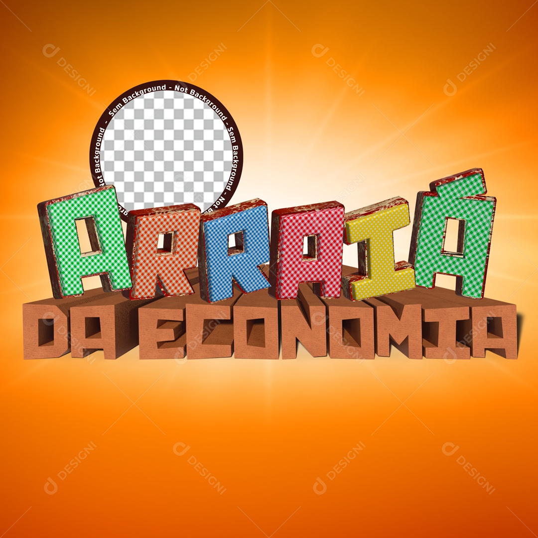 Texto 3D Arraiá Da Economia Para Composição PSD