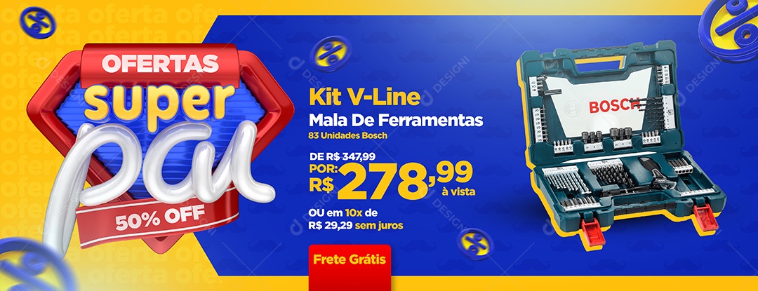 Banner Oferta Super Pai 50% Off Kit V-Line Mala De Ferramentas Social Media PSD Editável
