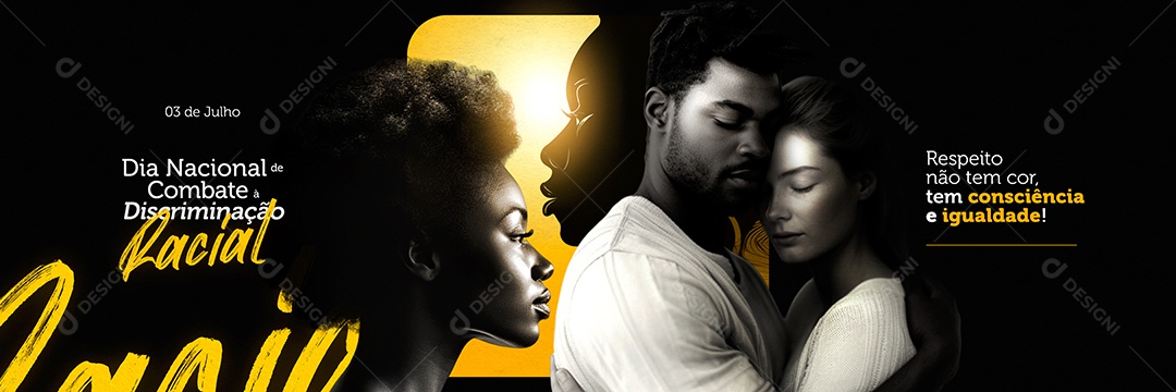 Social Media Banner Dia Nacional Contra a Discriminação Racial 03 De Julho PSD Editável