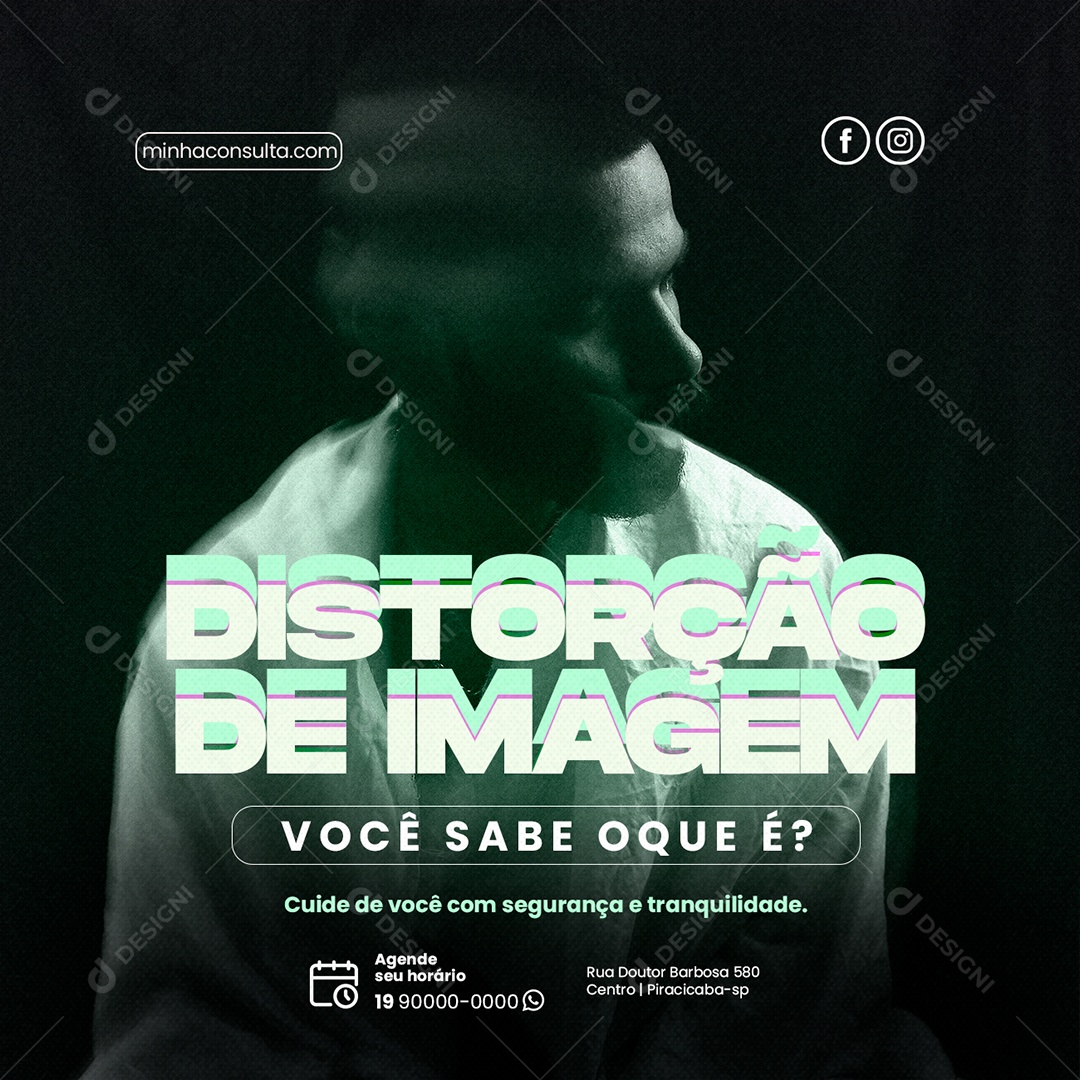 Distorção De Imagem Você Sabe Oque É Clínica De Psicologia Social Media PSD Editável
