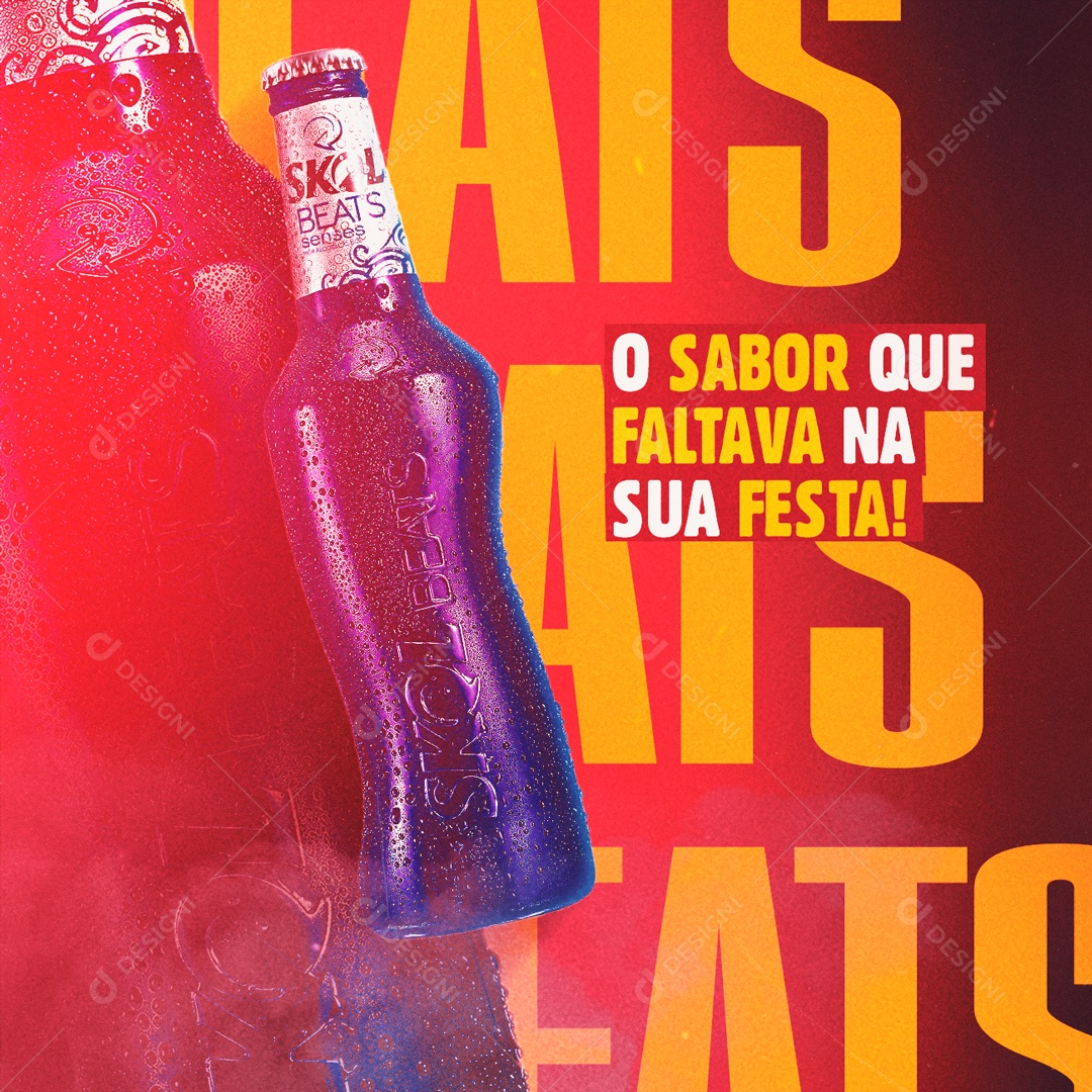 Post Skol o Sabor Que Falta na Sua Festa Beats Social Media PSD Editável