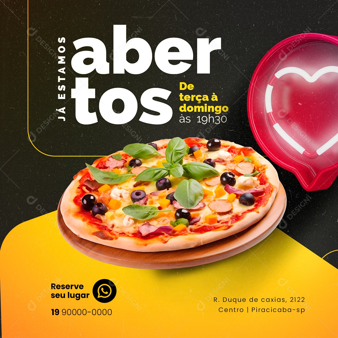 Já Estamos Abertos De Terça Á Domingo Pizzaria Social Media PSD Editável