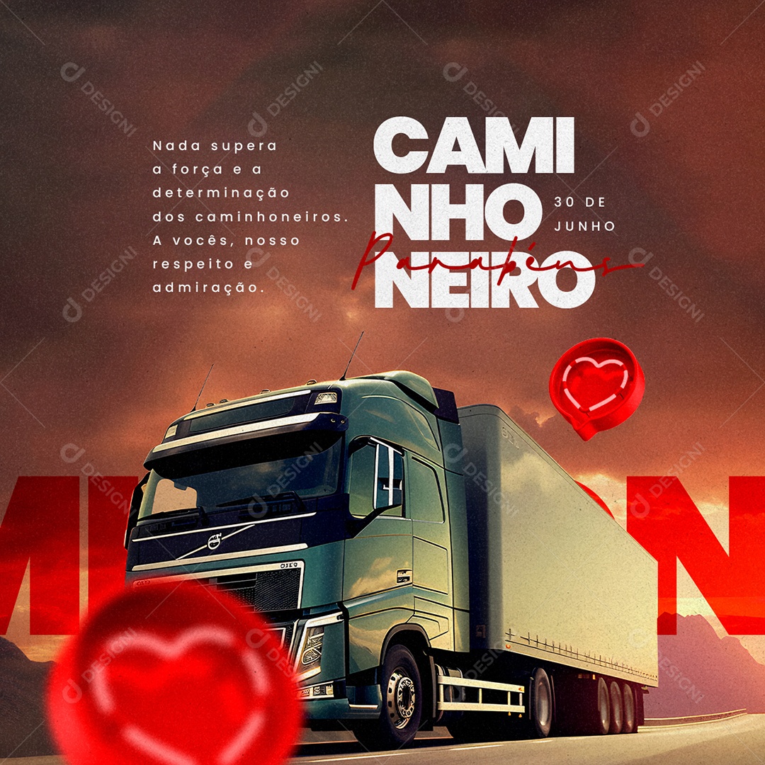 Nada Supera A Força E A Determinação Dia Do Caminhoneiro Social Media PSD Editável