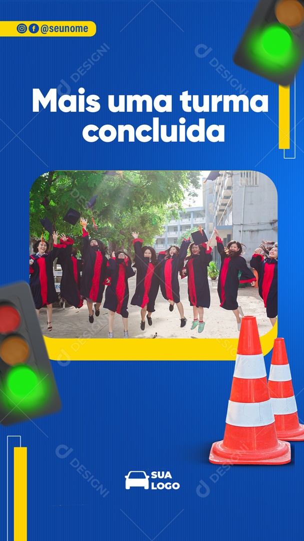 Social Media Story Mais Uma Turma Concluída PSD Editável