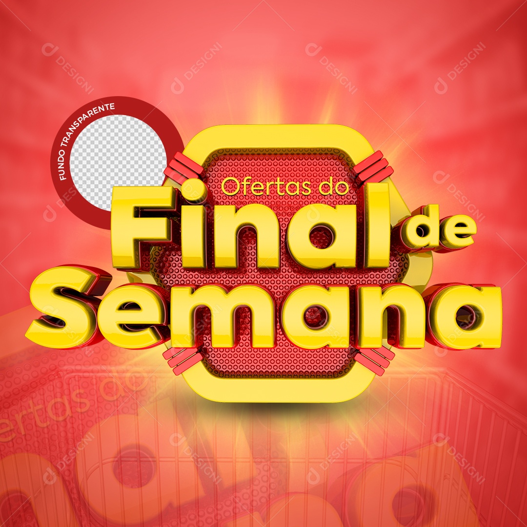 Selo 3D Final de Semana Para Composição PSD