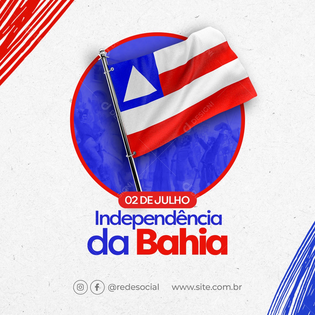 Independência Da Bahia 02 De Julho Social Media PSD Editável