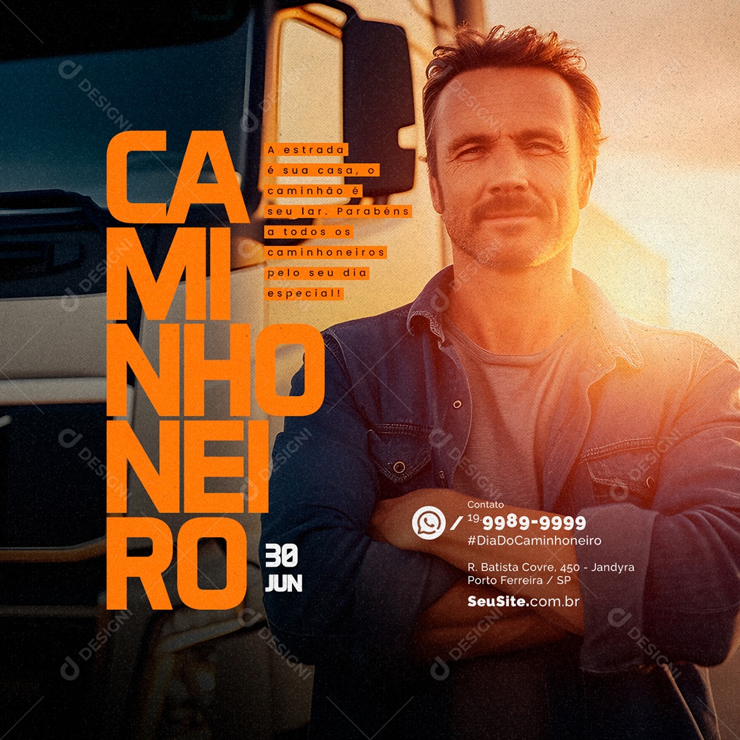 A Estrada É Sua Casa Dia Do Caminhoneiro Social Media PSD Editável