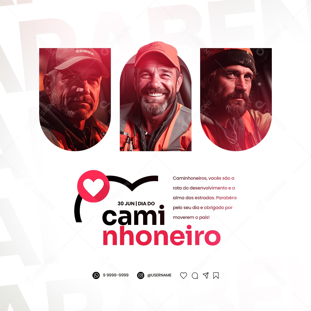 Vocês São A Rota Do Desenvolvimento E A Alma Das Estradas Dia Do Caminhoneiro Social Media PSD Editável