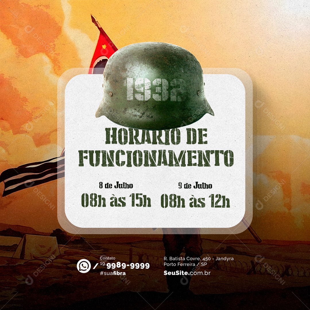 Horário De Funcionamento Dia Da Revolução Constitucionalista Social Media PSD Editável