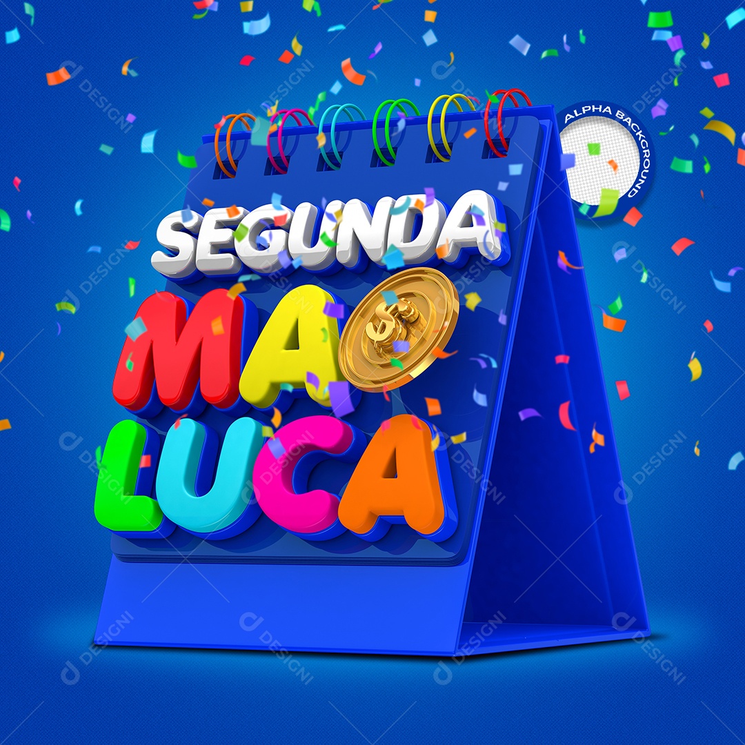 Calendário Segunda Maluca Selo 3D Para Composição PSD