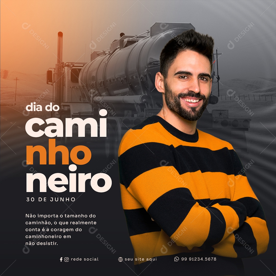 Social Media Coragem Em Não Desistir Dia Do Caminhoneiro PSD Editável
