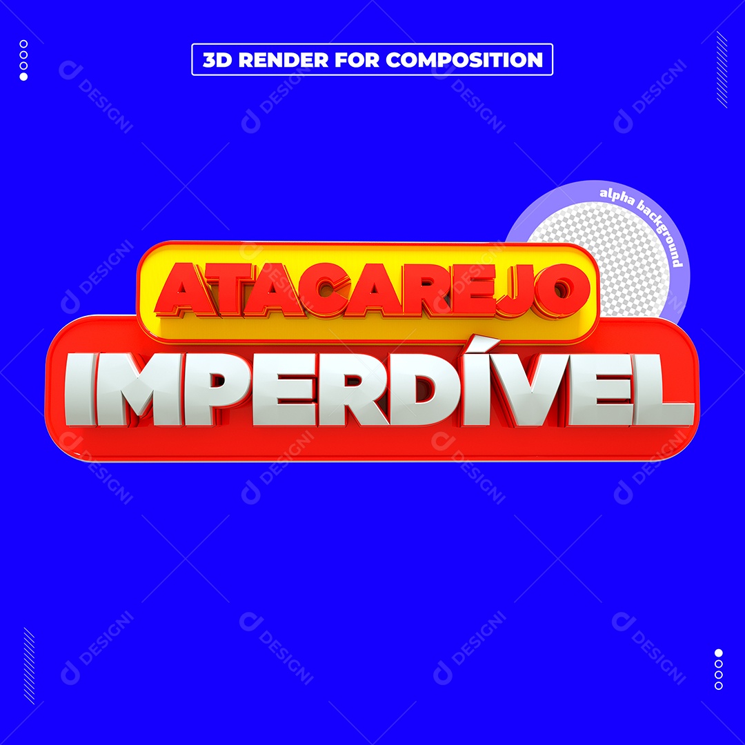 Selo 3D Atacarejo Imperdível Para Composição PSD