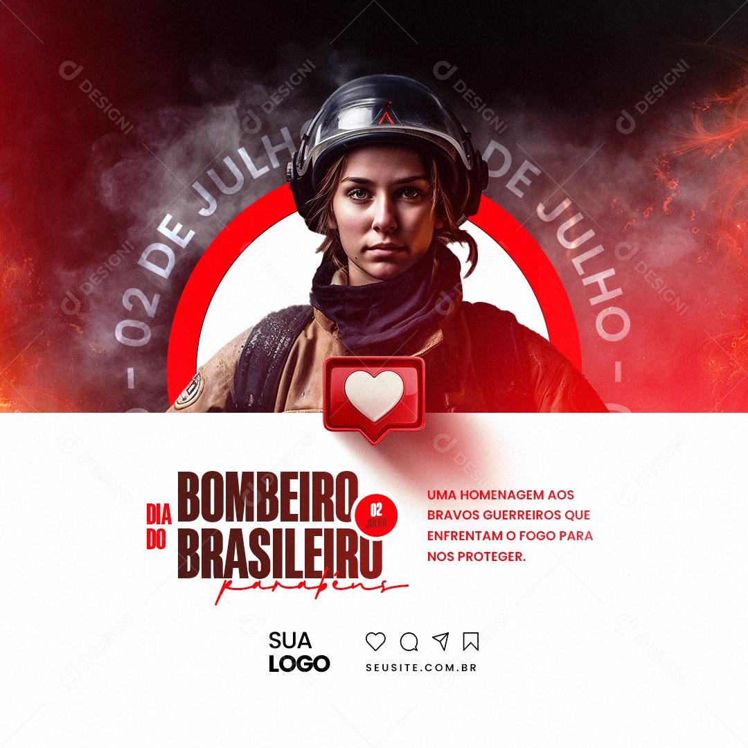 Uma Homenagem Aos Bravos Guerreiros Dia Do Bombeiro Brasileiro Social Media PSD Editável