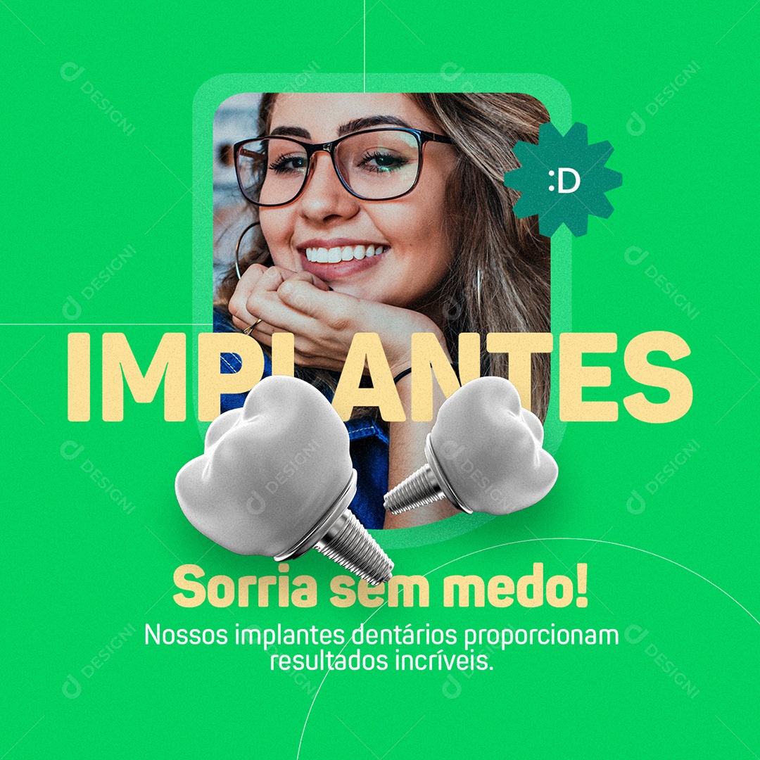 Implantes Sorria Sem Medo Dentista Social Media PSD Editável