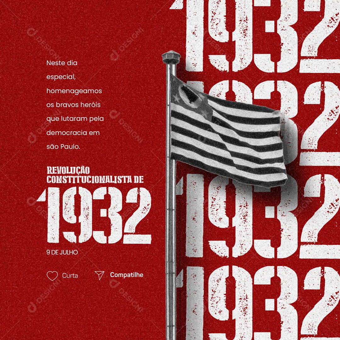 Dia Da Revolução Constitucionalista De 1932 Social Media PSD Editável