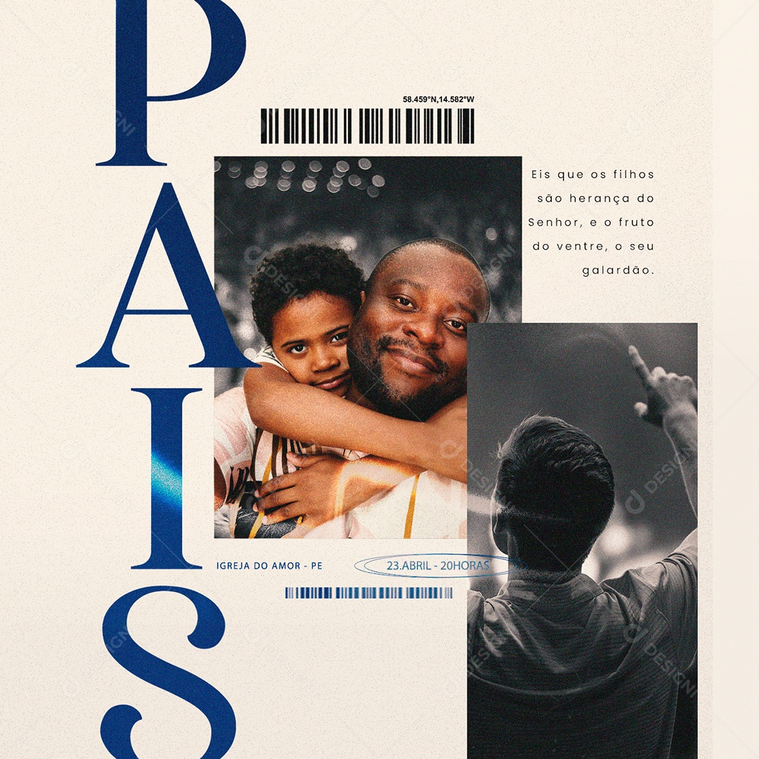Eis Que Os Filhos São Herança Do Senhor Igreja Do Amor Gospel Dia Dos Pais Social Media PSD Editável