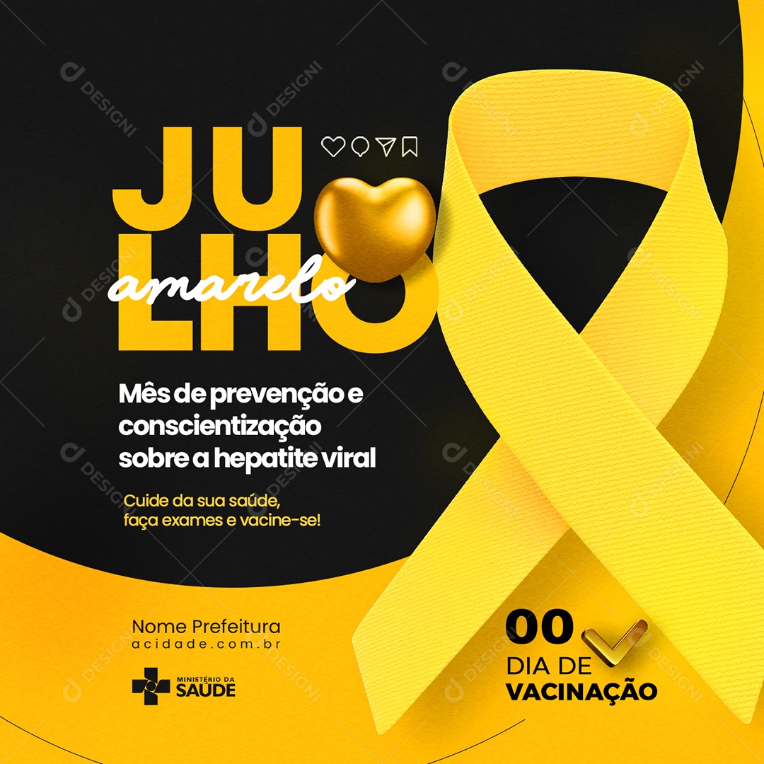 Cuide Da Sua Saúde Faça Exames E Vacine-Se Julho Amarelo Social Media PSD Editável