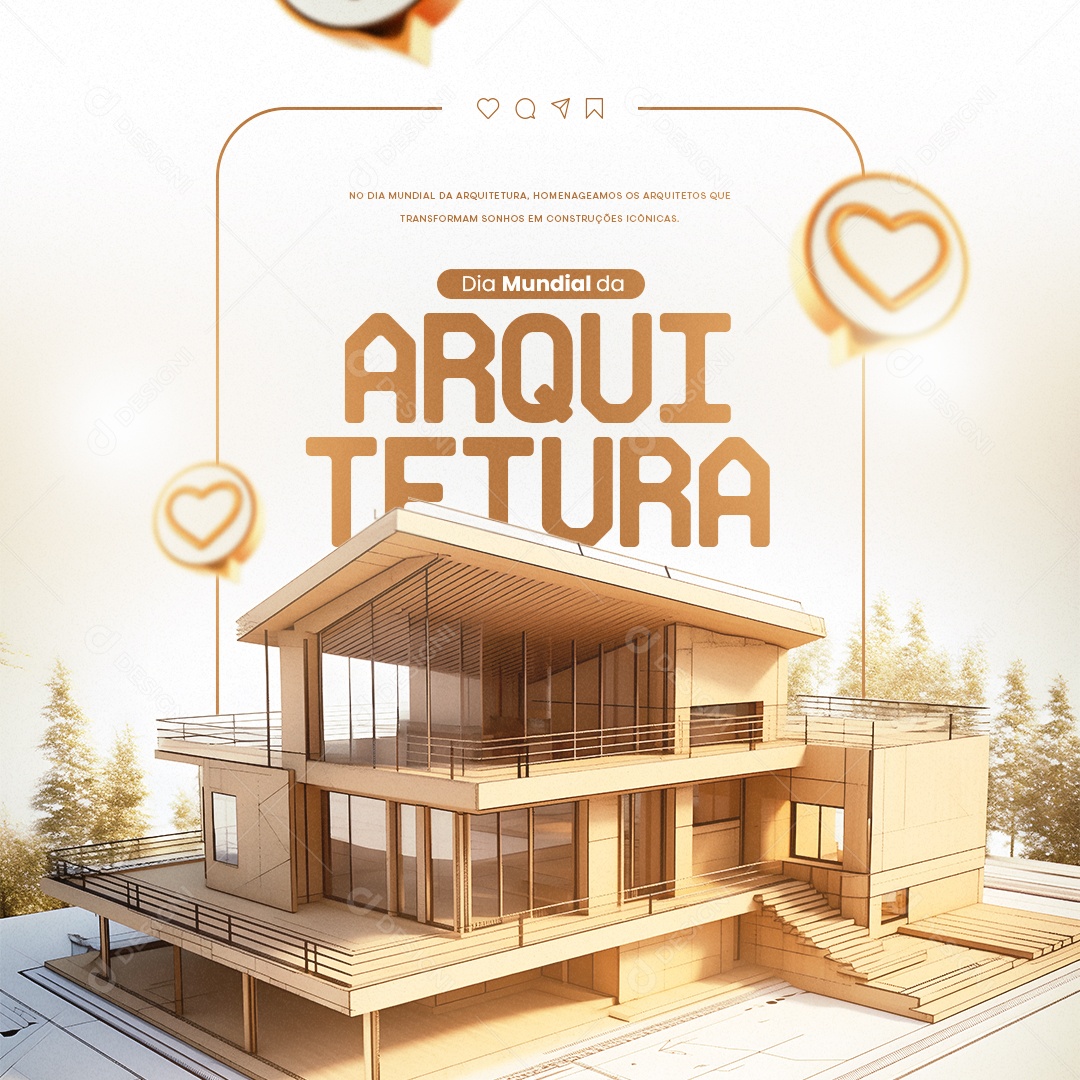 Homenageamos Os Que Transformam Sonhos Em Construções Dia Mundial Da Arquitetura Social Media PSD Editável